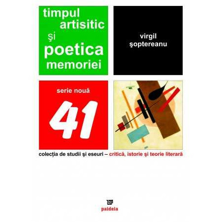 Timpul artistic și poetica memoriei de Editura Paideia | Editura