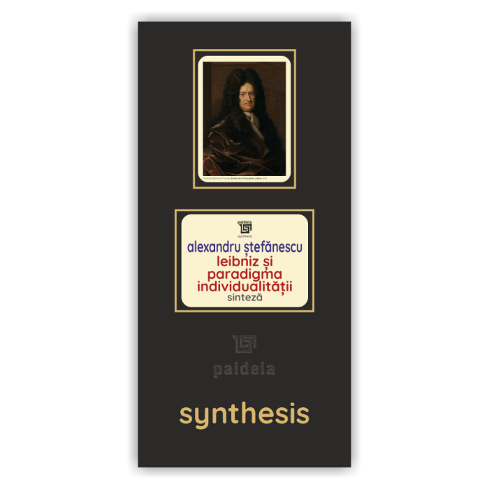 Leibniz și paradigma individualității. De la ontologie la politică și înapoi