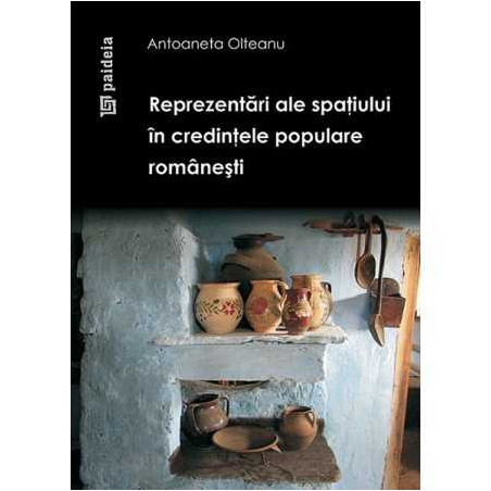 Reprezentări ale spațiului în credințele populare românești