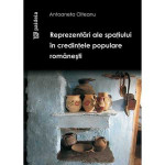 Reprezentări ale spațiului în credințele populare românești