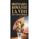 Orientarea României la Vest prin familiile boierești
