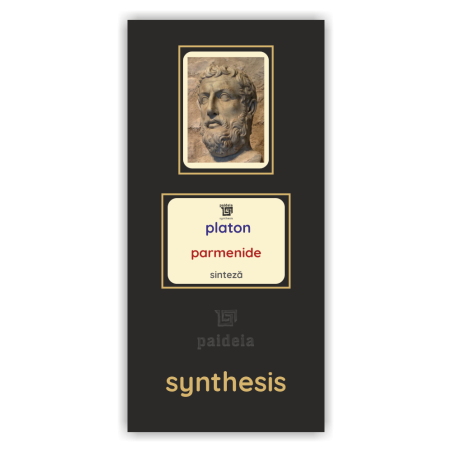 Parmenide – Platon | Paideia Sinteze