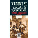 Vecini și Vecinătăți în Transilvania – Vintilă Mihăilescu | Paideia